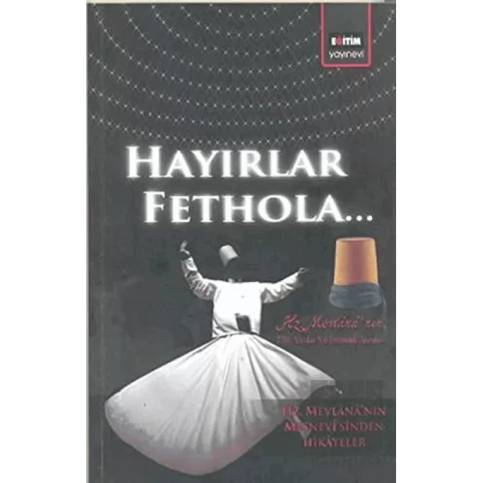 Hayırlar Fethola