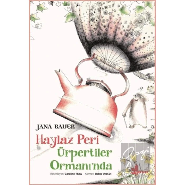 Haylaz Peri Ürpertiler Ormanında