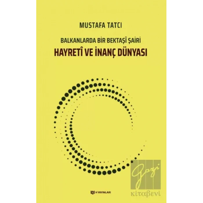 Hayretİ ve İnanç Dünyası