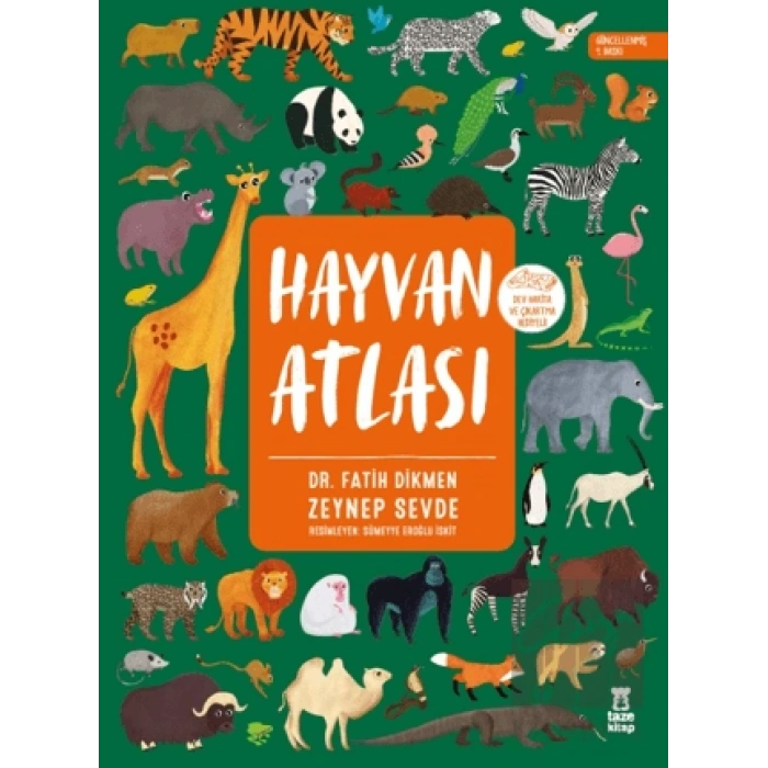 Hayvan Atlası (Dünya Haritası ve Çıkartma Hediyeli)