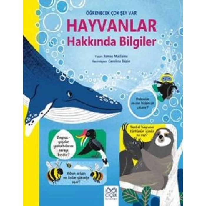 Hayvanlar Hakkında Bilgiler - Öğrenecek Çok Şey Var