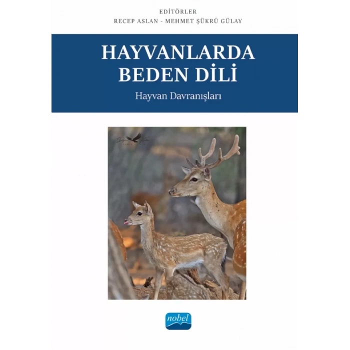HAYVANLARDA BEDEN DİLİ - Hayvan Davranışları