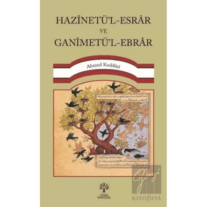 Hazinetü’l-Esrar ve Ganimetü’l-Ebrar