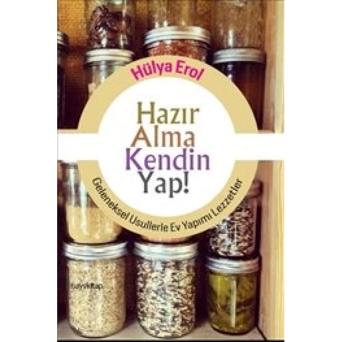 Hazır Alma Kendin Yap!