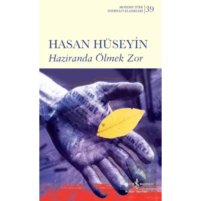 Haziranda Ölmek Zor