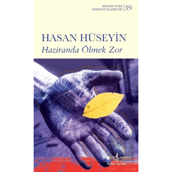 Haziranda Ölmek Zor