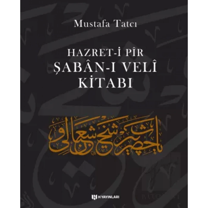 Hazret-i Pir Şaban-ı Veli Kitabı