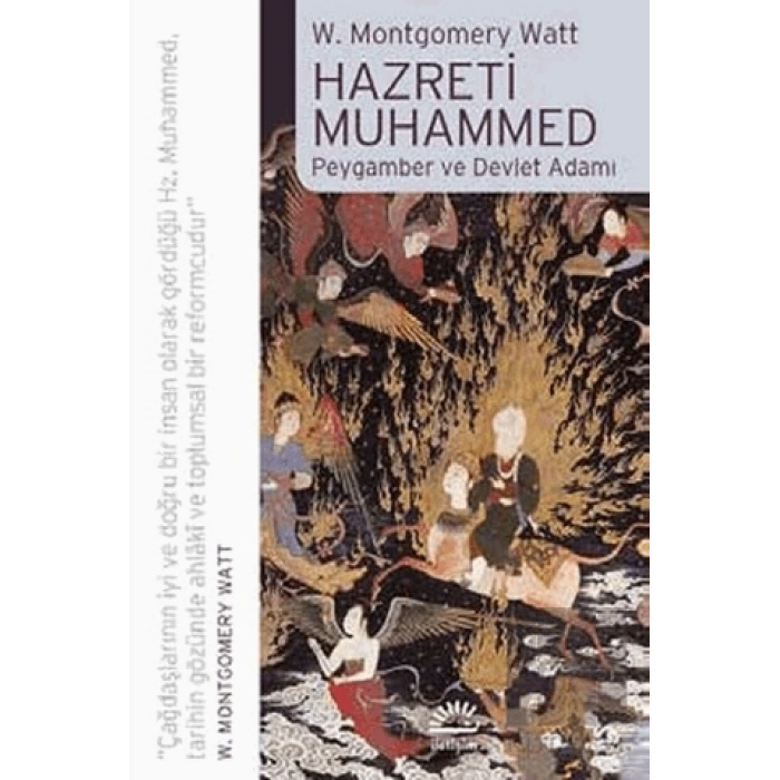 Hazreti Muhammed: Peygamber ve Devlet Adamı