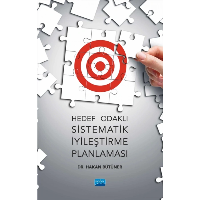 Hedef Odaklı Sistematik İyileştirme Planlaması