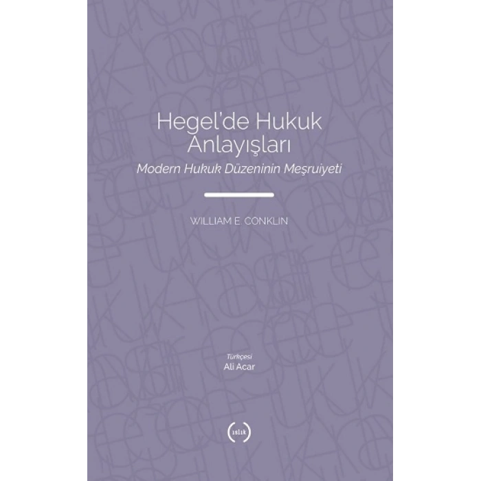Hegelde Hukuk Anlayışları