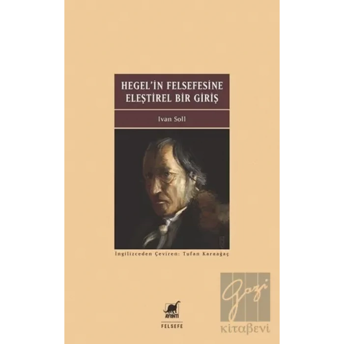 Hegelin Felsefesine Eleştirel Bir Giriş