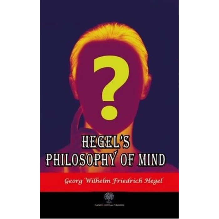 Hegels Philosophy of Mind