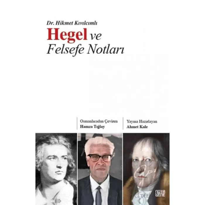 Hegel ve Felsefe Notları