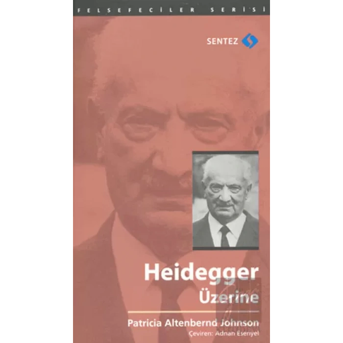 Heidegger Üzerine