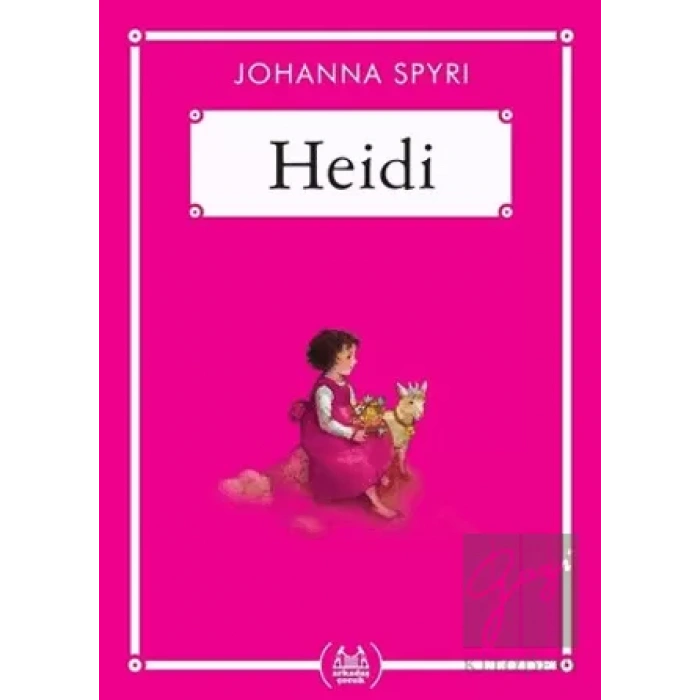 Heidi - Gökkuşağı Cep Kitap Dizisi