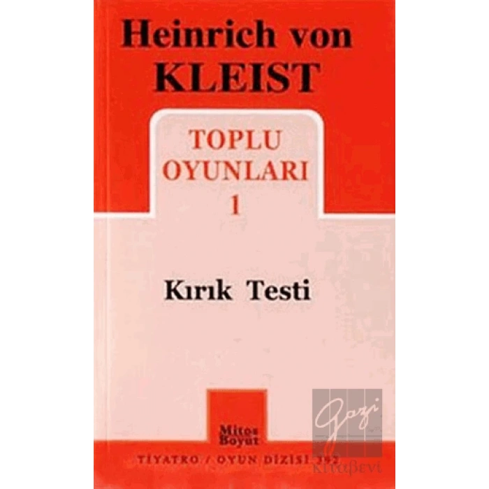 Heinrich von Kleist Toplu Oyunları 1 - Kırık Testi