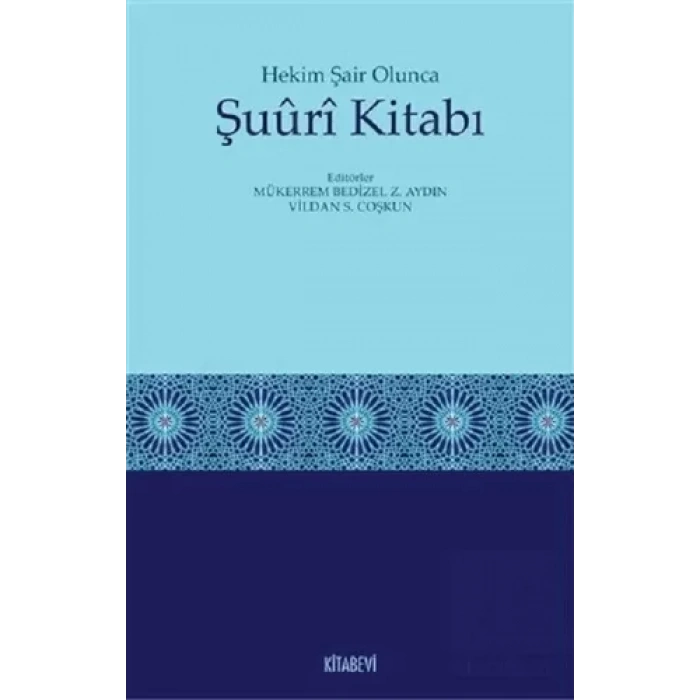 Hekim Şair Olunca Şuuri Kitabı