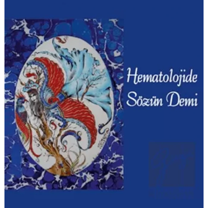 Hematolojide Sözün Demi