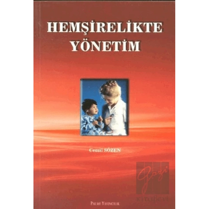 Hemşirelikte Yönetim