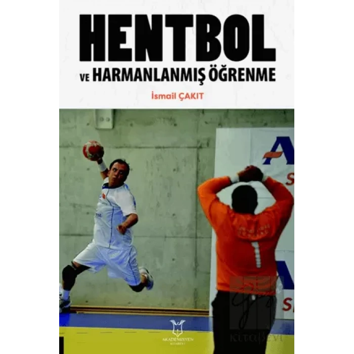 Hentbol ve Harmanlanmış Öğrenme