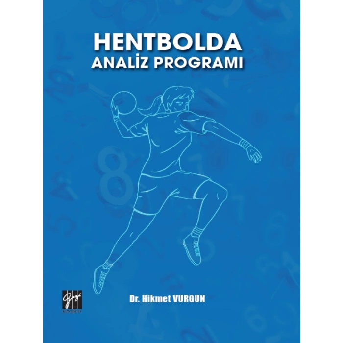 Hentbolda Analiz Programı - Dr. Hikmet VURGUN