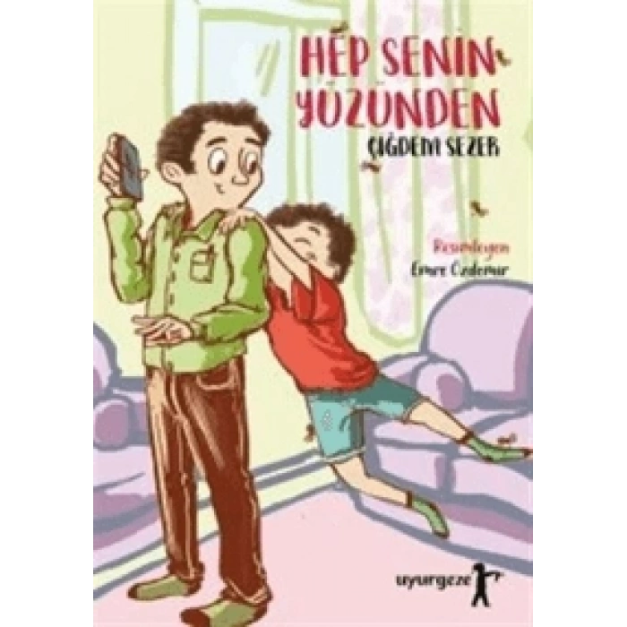 Hep Senin Yüzünden