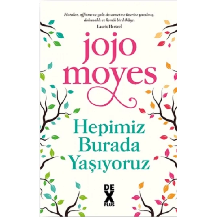 Hepimiz Burada Yaşıyoruz