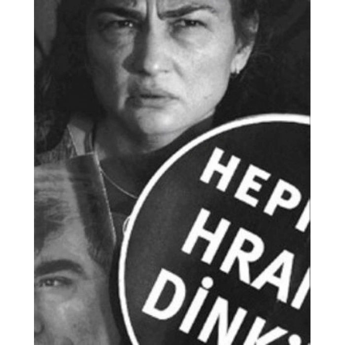 Hepimiz Hrant Dinkiz Hrant Dink Vakfı Yayınları
