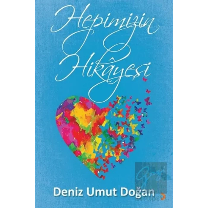 Hepimizin Hikayesi
