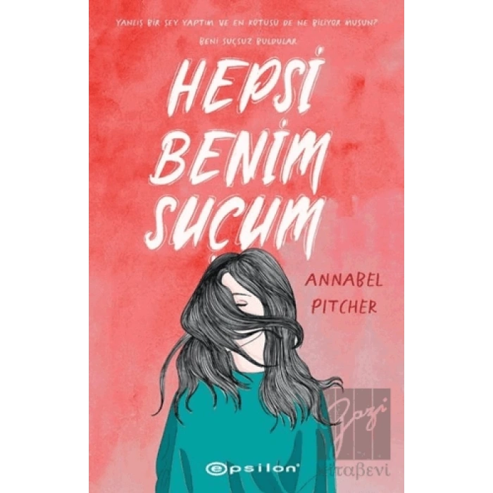 Hepsi Benim Suçum