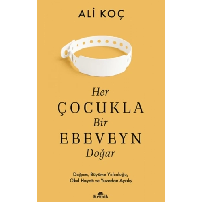 Her Çocukla Bir Ebeveyn Doğar