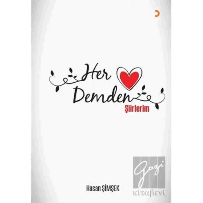Her Demden Şiirlerim