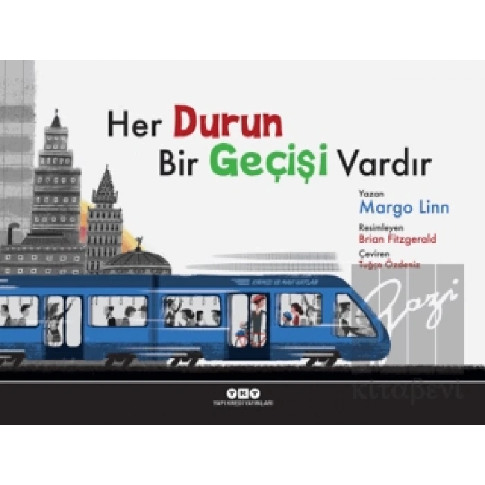 Her Durun Bir Geçişi Vardır