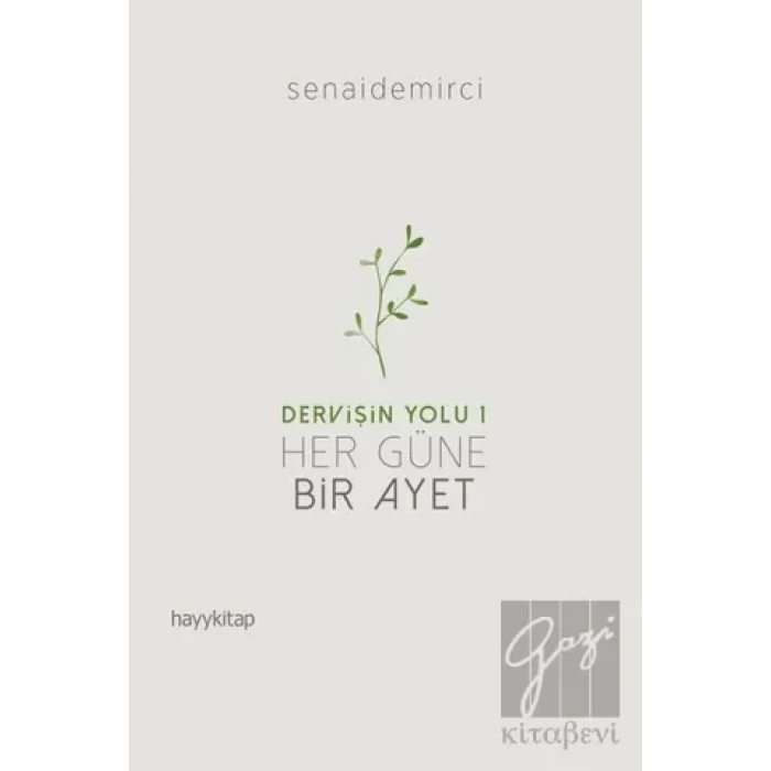 Her Güne Bir Ayet - Dervişin Yolu 1