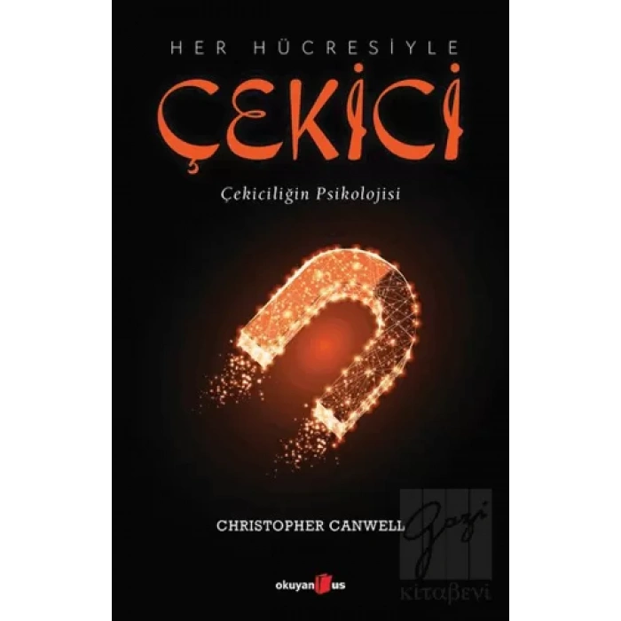 Her Hücresiyle Çekici