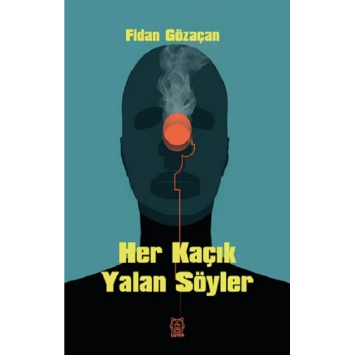 Her Kaçık Yalan Söyler