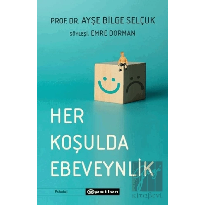 Her Koşulda Ebeveynlik