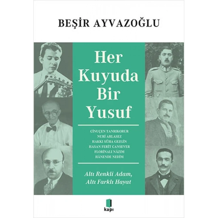 Her Kuyuda Bir Yusuf