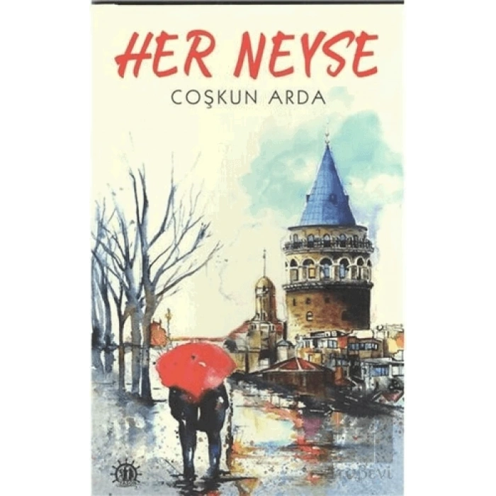 Her Neyse