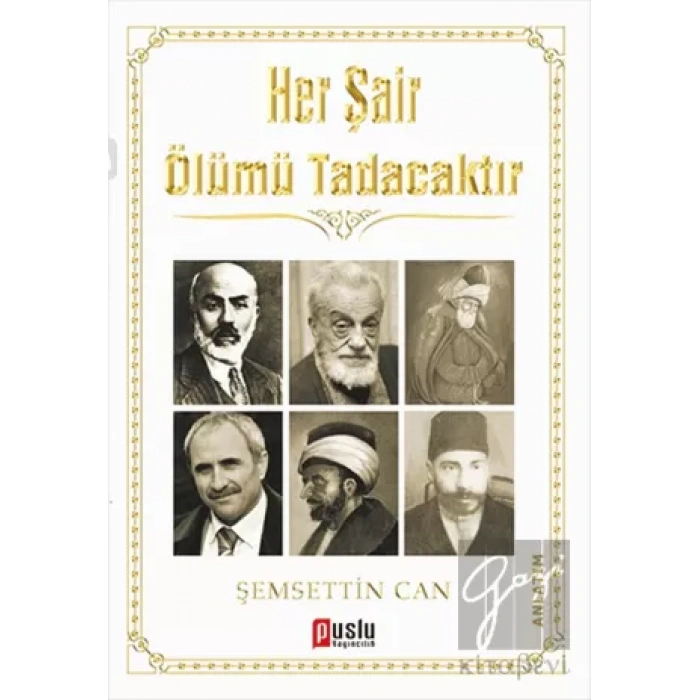 Her Şair Ölümü Tadacaktır