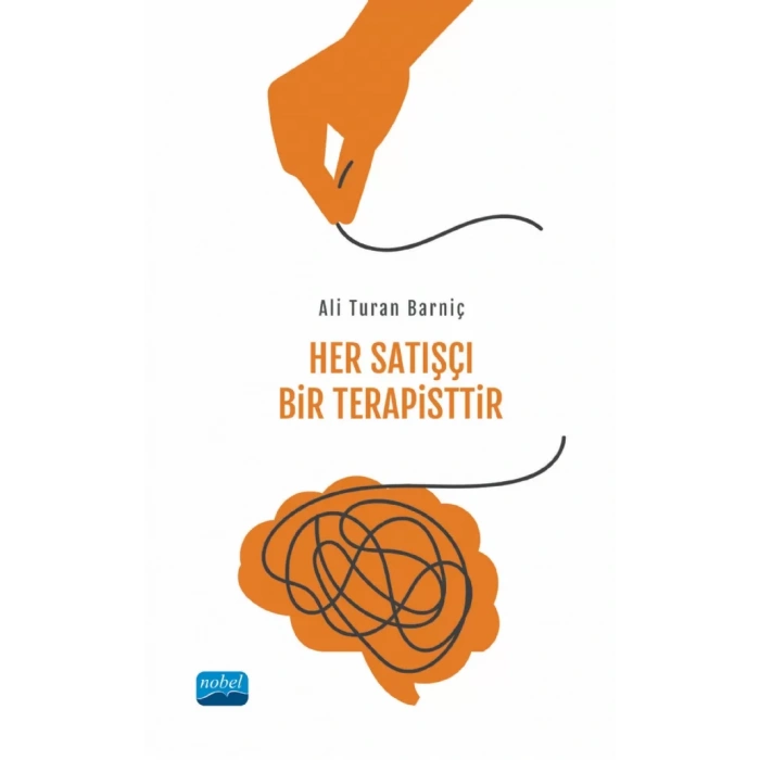 Her Satışçı Bir Terapisttir