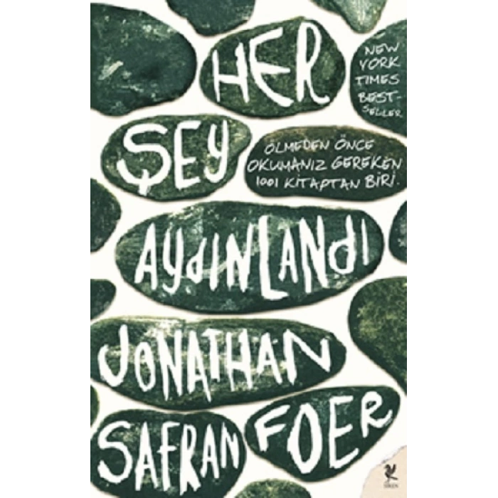 Her Şey Aydınlandı