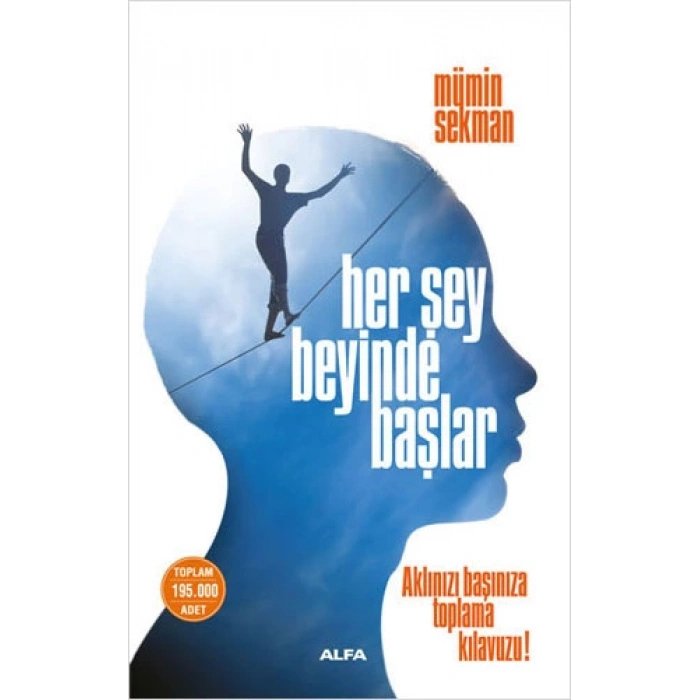 Her Şey Beyinde Başlar