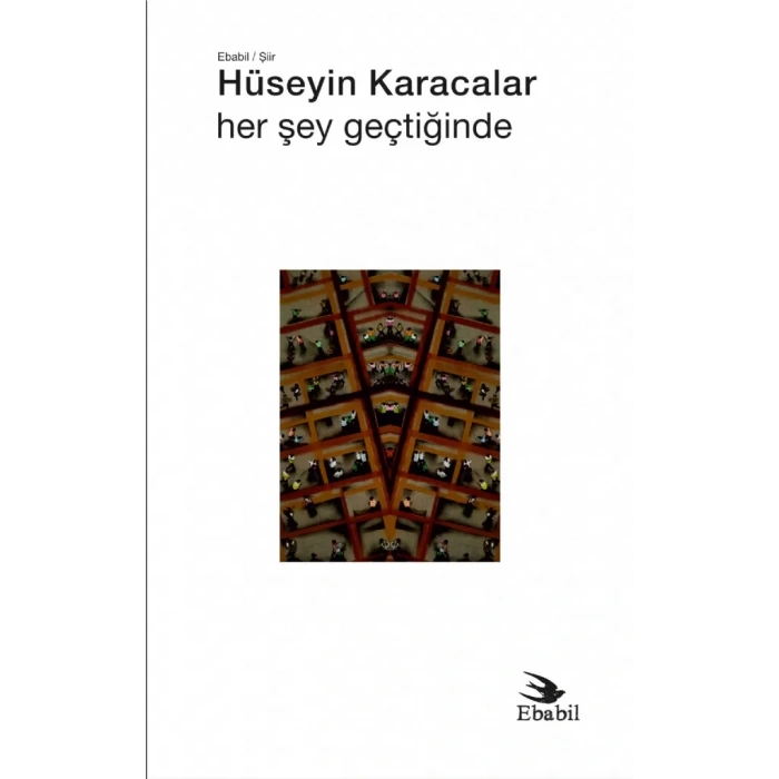Her Şey Geçtiğinde (Şiir)