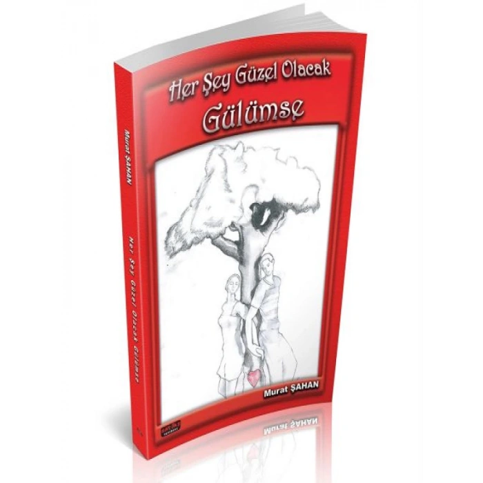 Her Şey Güzel Olacak Gülümse - Murat Şahan