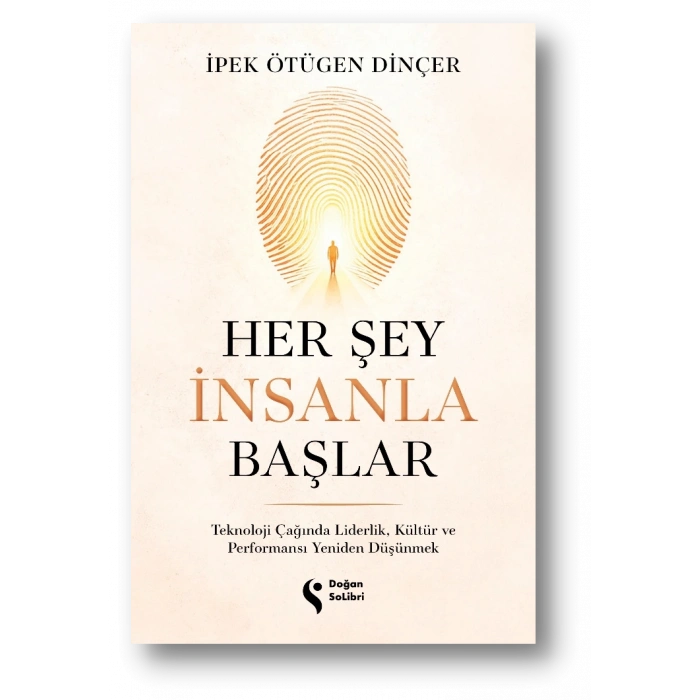 Her Şey İnsanla Başlar