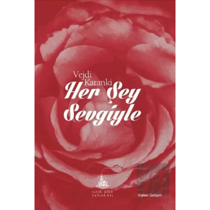 Her Şey Sevgiyle