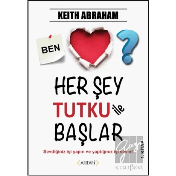 Her Şey Tutku ile Başlar 1. Kitap