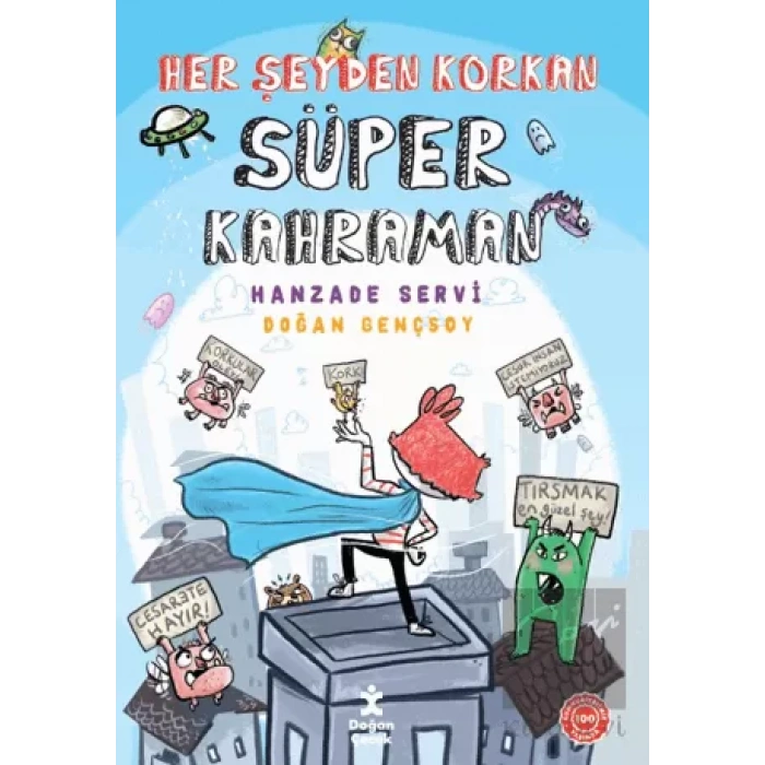 Her Şeyden Korkan Süper Kahraman