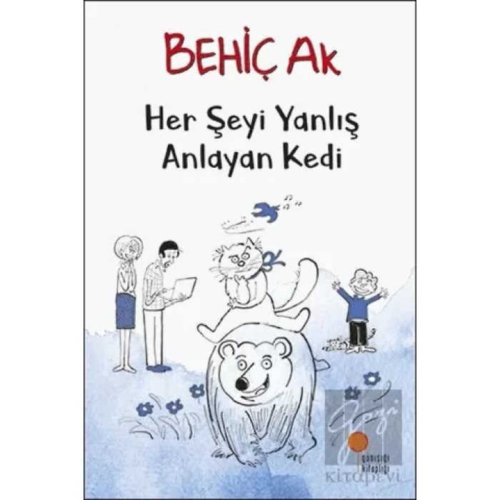 Her Şeyi Yanlış Anlayan Kedi